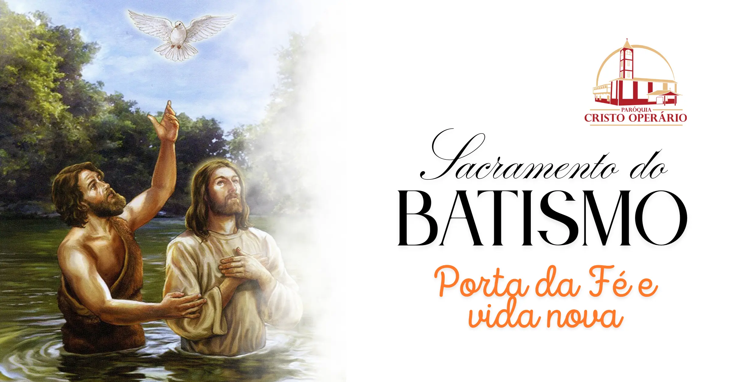 O Sacramento do Batismo